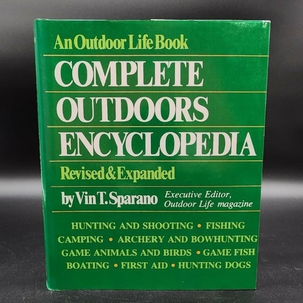 Complete Outdoors‎ Encyclopedia Hardcover Book New Old Stk Vin T Sparano Revised